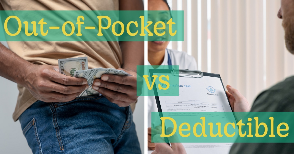 Calendar Year Deductible Vs Out Of Pocket Maximum 